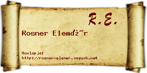 Rosner Elemér névjegykártya